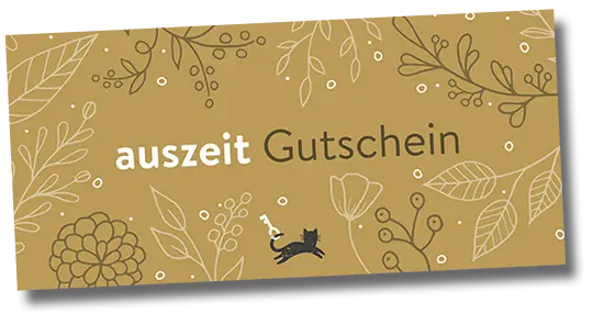 Auszeit Gutschein - Auszeit zum verschenken